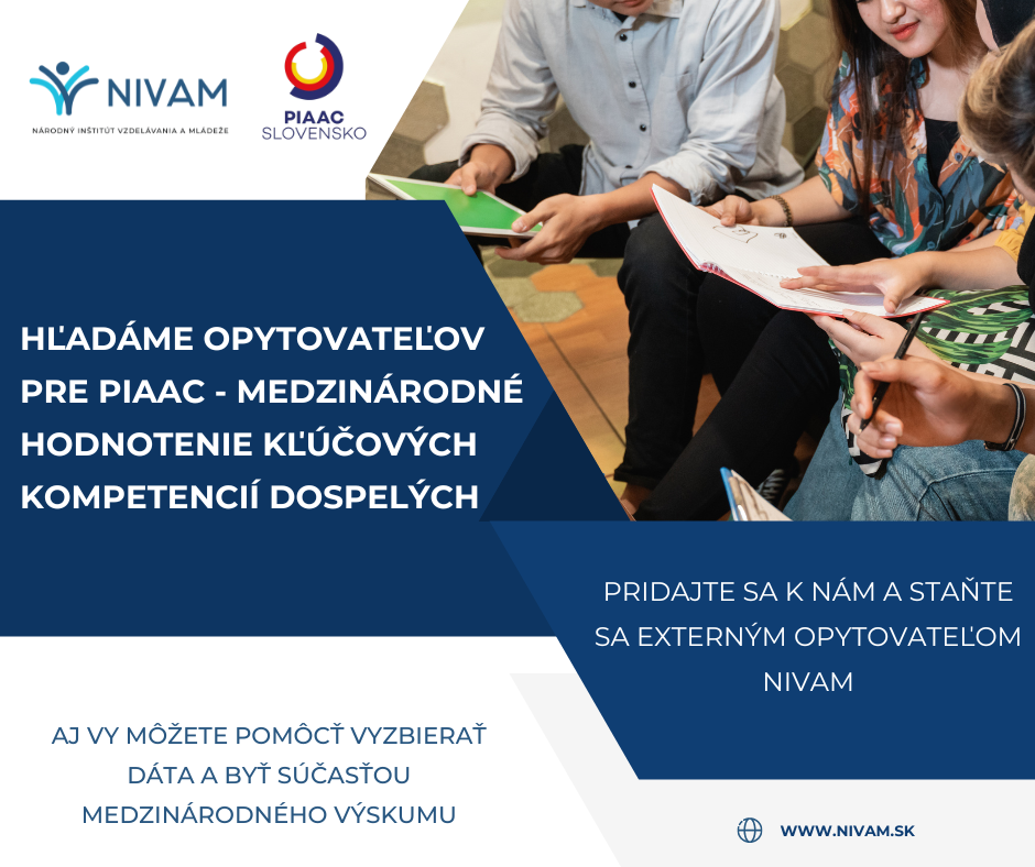 Hľadáme opytovateľov pre PIAAC