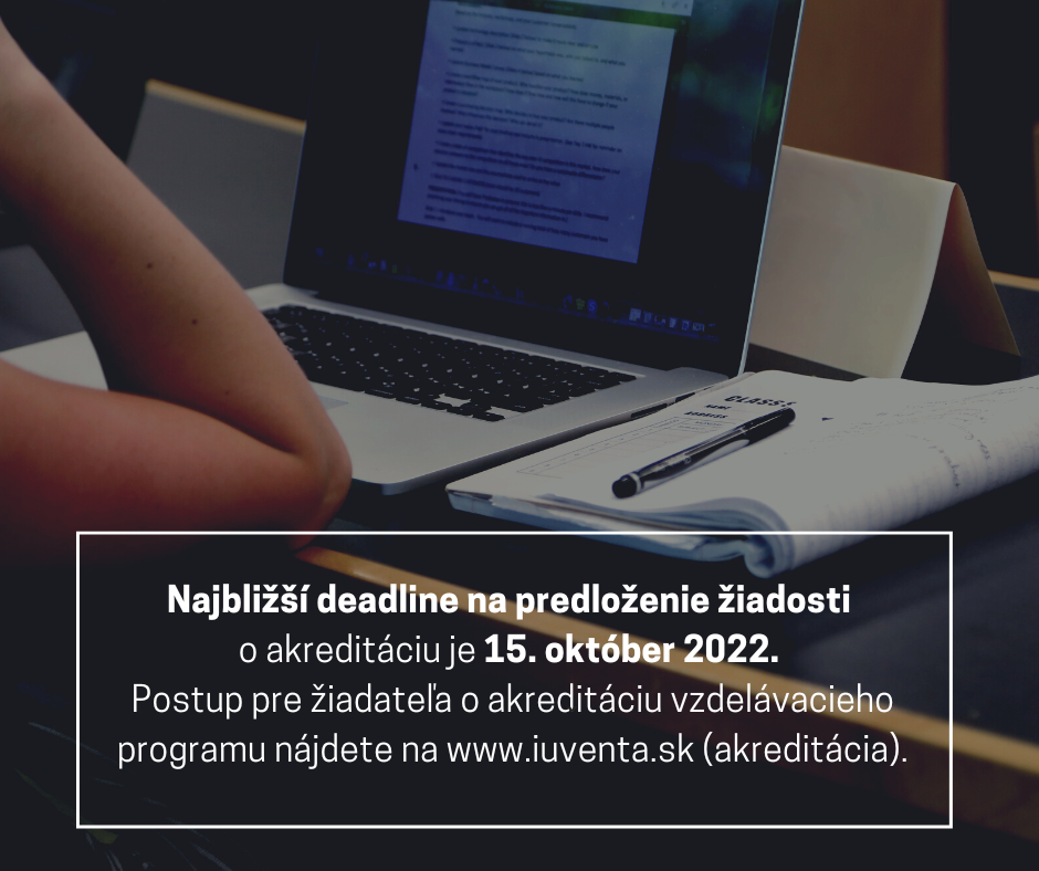 Výzva na predkladanie žiadostí o akreditáciu vzdelávacieho programu