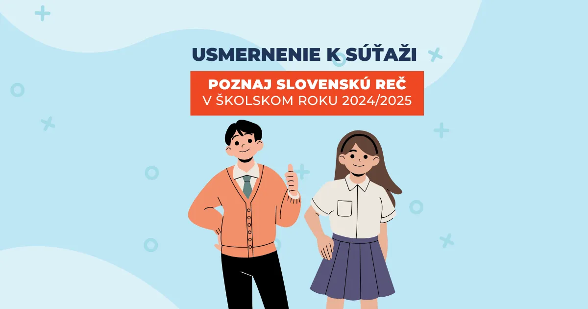 Usmernenia k realizácii súťaže.